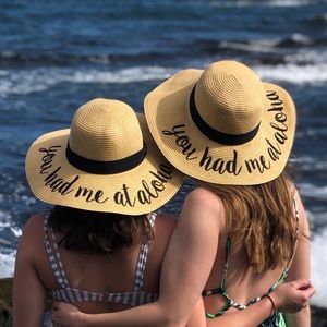 Beach hat, “you had me at aloha”